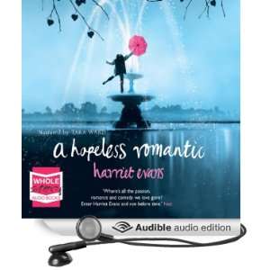  A Hopeless Romantic (Audible Audio Edition) Harriet Evans 