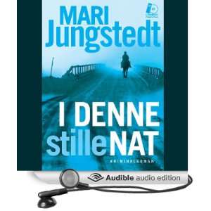  I denne stille nat (Audible Audio Edition) Mari Jungstedt 