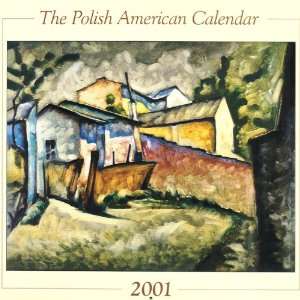  2001 The Polish American Art Calendar   12 Months Patio 