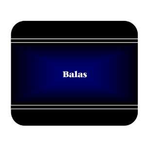  Personalized Name Gift   Balas Mouse Pad 