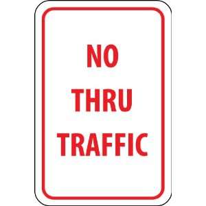 No Thru Traffic, 18X12, .080 Egp Ref Aluminum  Industrial 