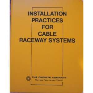 Installation Practices For Cable Raceway Systems Okonite  