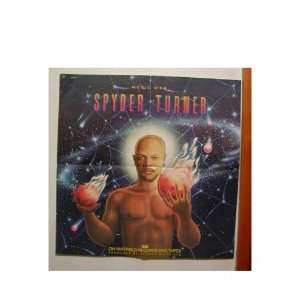  Spyder Turner Poster Old Great One 