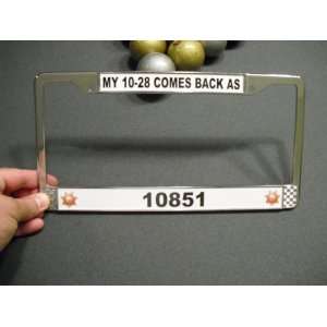  Veh Code 10851 Police License Frame Stolen CHP 10 28 
