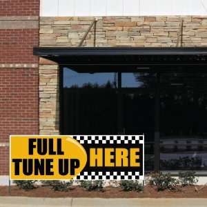  Auto Repair   4 x 12 Full Tuneup Here 10 oz. Vinyl 