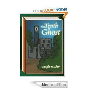Jacob Lane Series Book 1 The Tenth Ghost Jennifer St. Clair  