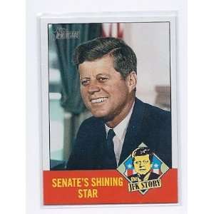  2012 Topps Heritage The JFK Story #JFK3 Senates Shining 