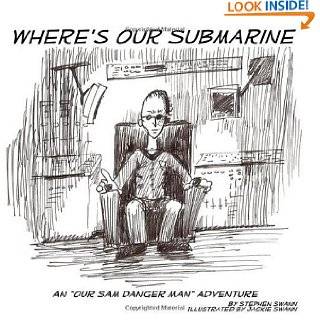 Wheres Our Submarine by Stephen Swann (Dec 6, 2009)