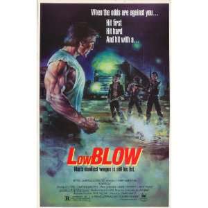 Low Blow (1986) 27 x 40 Movie Poster Style B 