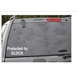  PROTECTED BY GLOCK  window decal 