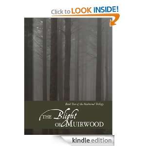 The Blight of Muirwood Jeff Wheeler  Kindle Store