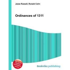  Ordinances of 1311 Ronald Cohn Jesse Russell Books