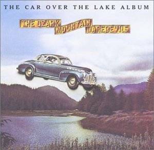 the car over the lake album by ozark mountain daredevils $ 16 78 used 