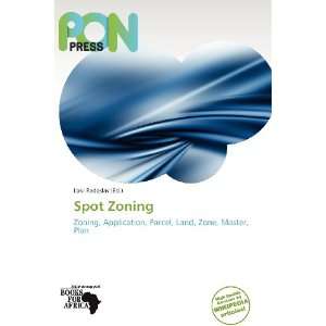  Spot Zoning (9786138845065) Loki Radoslav Books