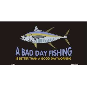  A Bad Day Fishing License Plates Tags 