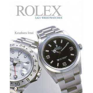  Rolex 3,261 Wristwatches (9780764333804) Kesaharu Imai