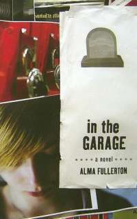   In the Garage by Alma Fullerton, Fitzhenry 