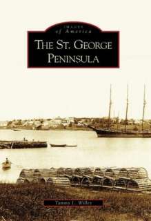   The St. George Peninsula, Maine (Images of America 