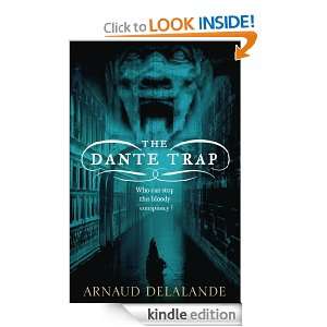 The Dante Trap Arnaud Delalande  Kindle Store