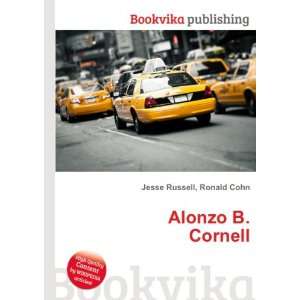 Alonzo B. Cornell Ronald Cohn Jesse Russell Books