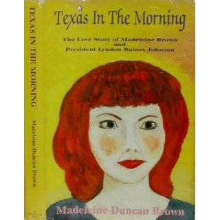   Texas in the Morning The Love Story of 