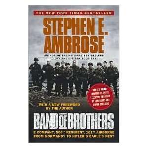   of Brothers Publisher Simon & Schuster Stephen E. Ambrose Books