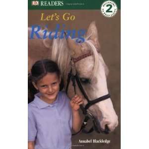  Lets Go Riding [Paperback] Annabel Blackledge Books
