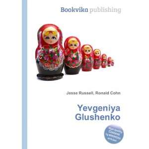  Yevgeniya Glushenko Ronald Cohn Jesse Russell Books