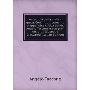   del prof. Giuseppe Graccaroli (Italian Edition) Angelo Taccone Books
