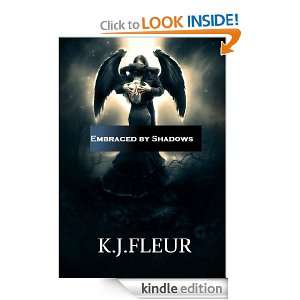 Embraced by Shadows K.J.Fleur  Kindle Store