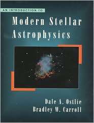 An Introduction to Modern Stellar Astrophysics, (0201598809), Dale A 