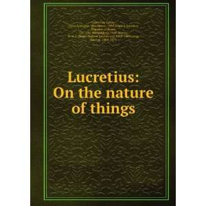  Aurelius, ; Munro, H. A. J. ; Long, George, Lucretius Carus Books