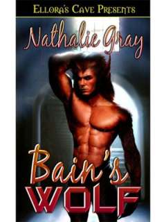   Bains Wolf by Nathalie Gray, Elloras Cave 