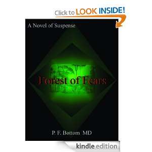 Forest of Fears P. F. Bottom  Kindle Store