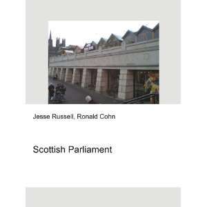  Scottish Parliament Ronald Cohn Jesse Russell Books