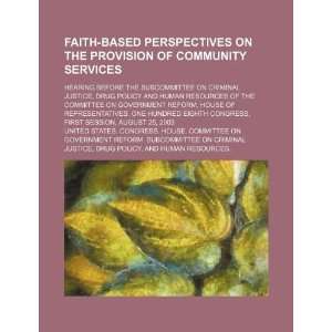  Faith based perspectives on the provision of community services 