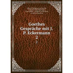   ric Jacob Soret , Arnold Schoenberg Johann Wolfgang von Goethe Books