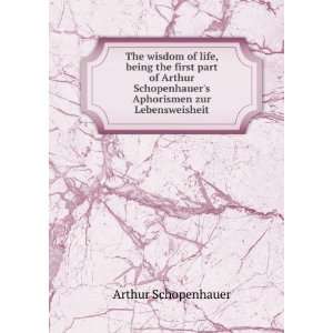   Aphorismen zur Lebensweisheit Arthur Schopenhauer Books