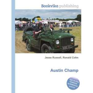  Austin Champ Ronald Cohn Jesse Russell Books