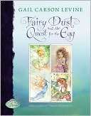 Fairy Dust and the Quest for Gail Carson Levine