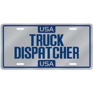  New  Usa Truck Dispatcher  License Plate Occupations 