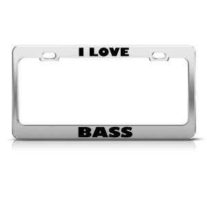  I Love Bass Fish Animal license plate frame Stainless 