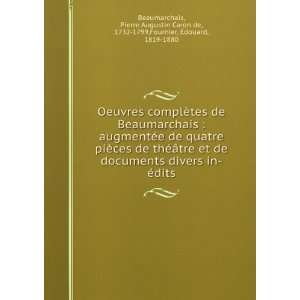   Caron de, 1732 1799,Fournier, Ã?douard, 1819 1880 Beaumarchais Books