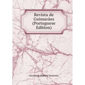  Revista de GuimarÃ£es (Portuguese Edition) Sociedade 