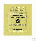 ENFIELD P14/P17 Model 1917 FIELD SERVICE RIFLE MANUAL