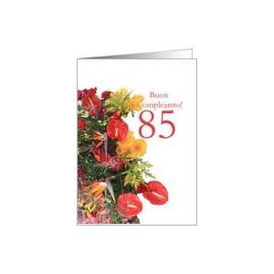 85th birthday italian card Card