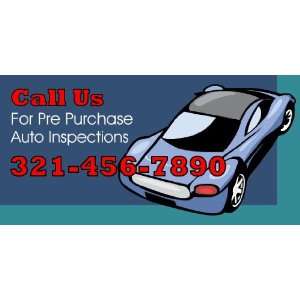  3x6 Vinyl Banner   Pre Purchase Auto Inspections 