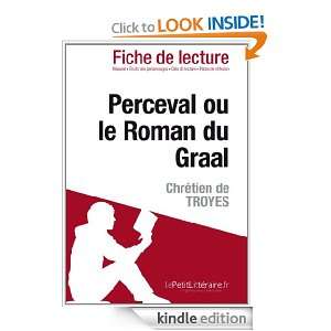 Perceval ou le Roman du Graal de Chrétien de Troyes (Fiche de lecture 