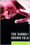 The Karma of Brown Folk, (0816634386), Vijay Prashad, Textbooks 