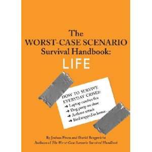 The Worst Case Scenario Survival Handbook Joshua/ Borgenicht, David 